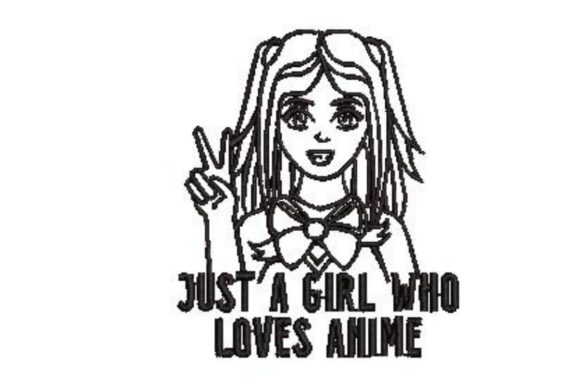 Just a Girl Who Loves Anime Embroidery Review